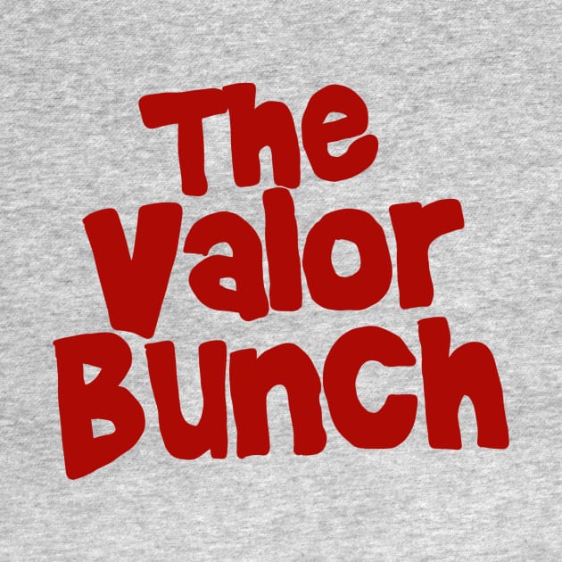 The Valor Bunch - Red by Valor